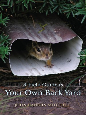 cover image of A Field Guide to Your Own Back Yard ()